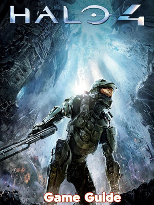 cover image of Halo 4 Guide & Walkthrough